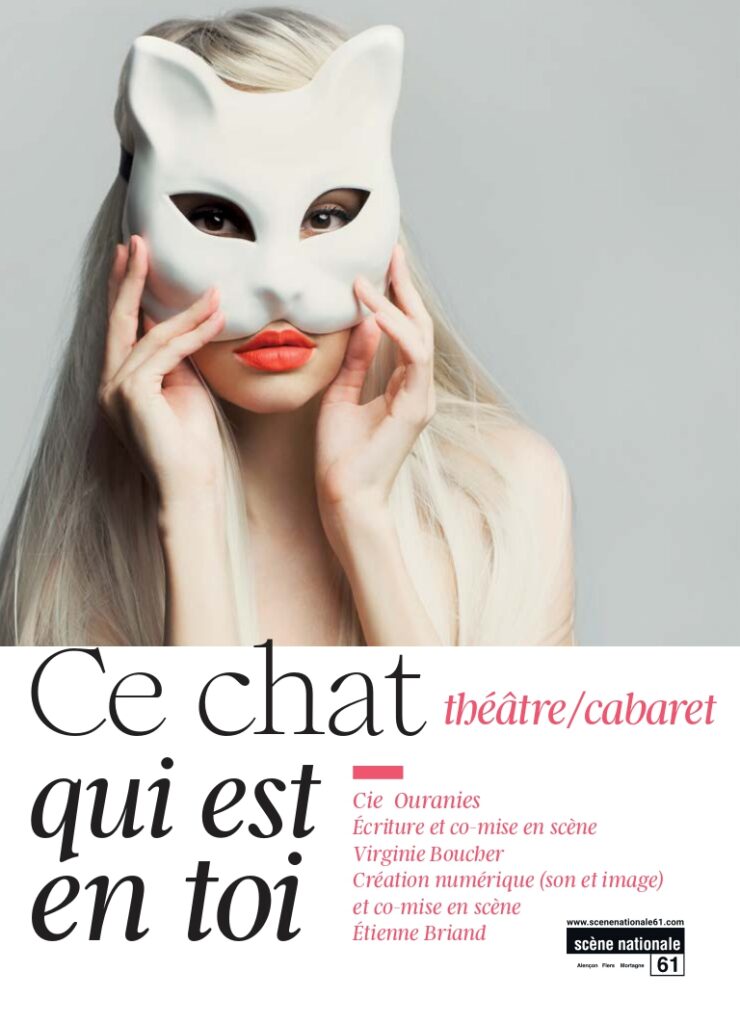 Affiche du spectacle Ce chat qui est en toi