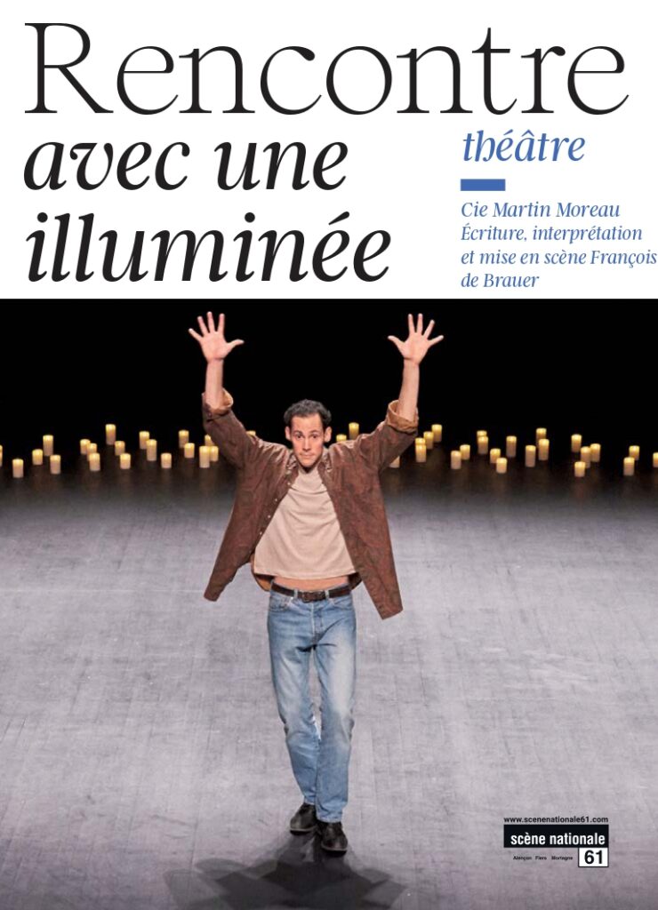 Affiche du spectacle Rencontre avec une illuminée