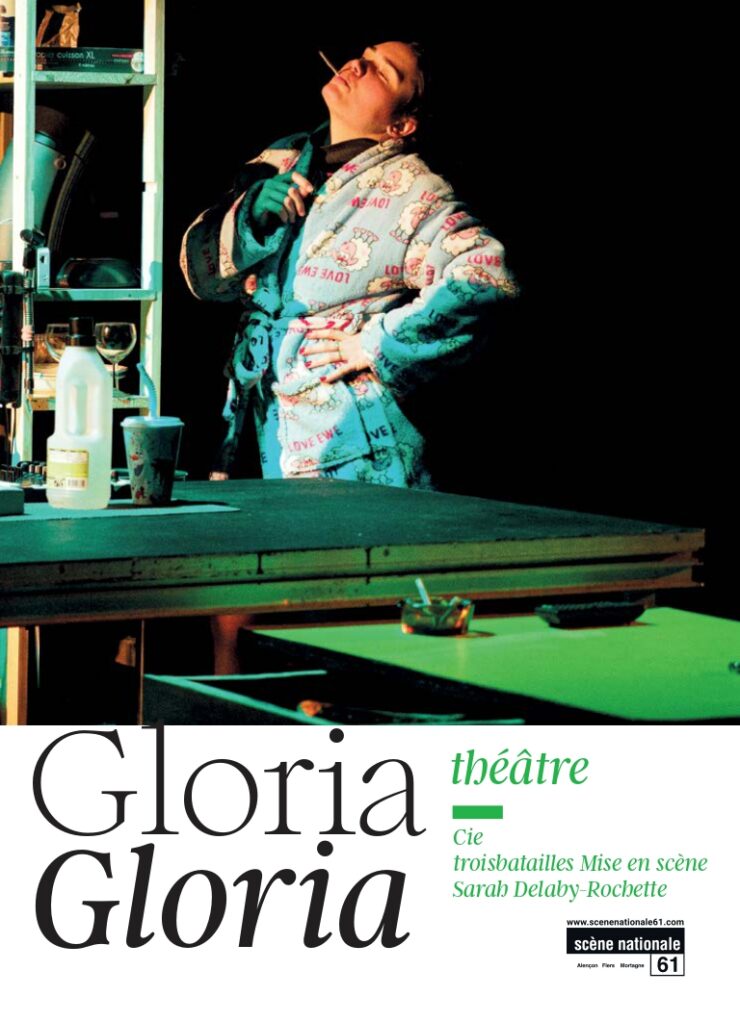 Affiche du spectacle Gloria Gloria