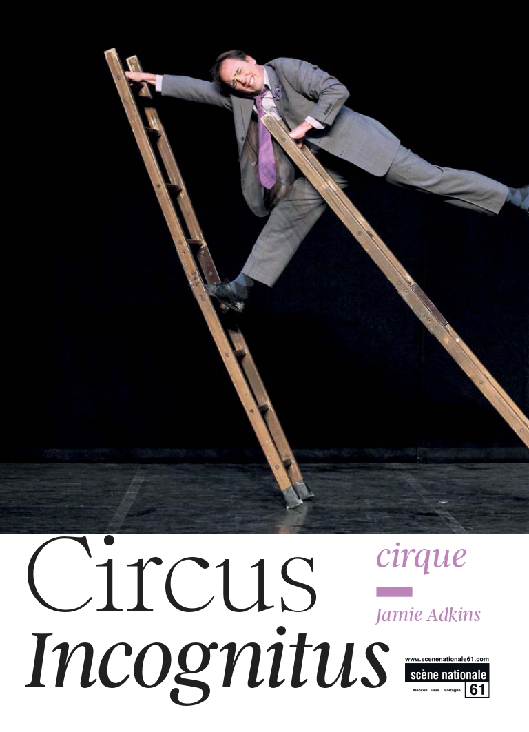 Affiche du spectacle Circus Incognitus.