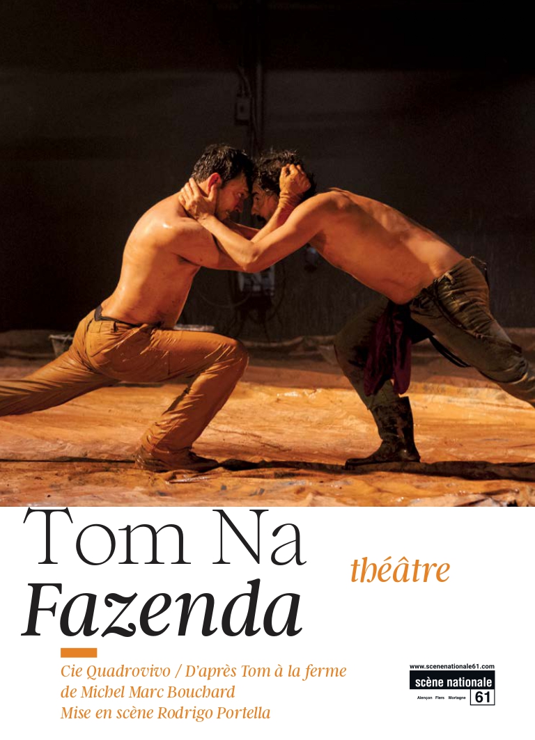 Affiche du spectacle Tom Na Fazenda.