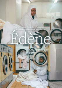 Édène, un spectacle d'Alice Zeniter.