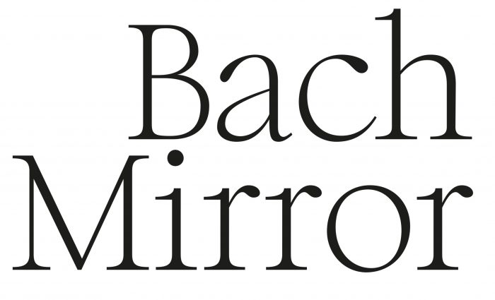 BACH MIRROR
